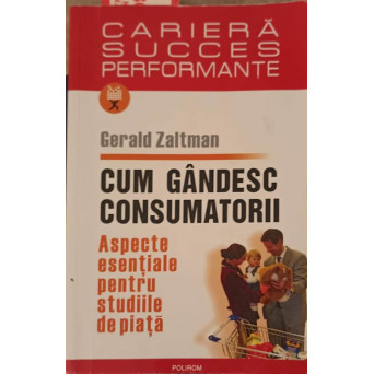 CUM GANDESC CONSUMATORII