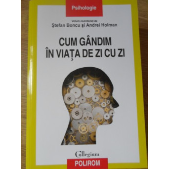 CUM GANDIM IN VIATA DE ZI CU ZI