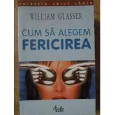 CUM SA ALEGEM FERICIREA