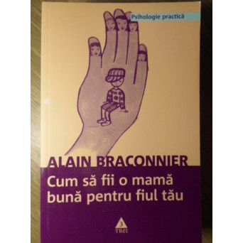 CUM SA FII O MAMA BUNA PENTRU FIUL TAU