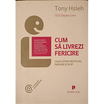 CUM SA LIVREZI FERICIRE. CALEA CATRE PROFITURI, PASIUNE SI SCOP