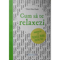 CUM SA TE RELAXEZI CUM SA TE RELAXEZI