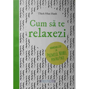 CUM SA TE RELAXEZI