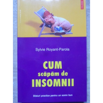 CUM SCAPAM DE INSOMNII
