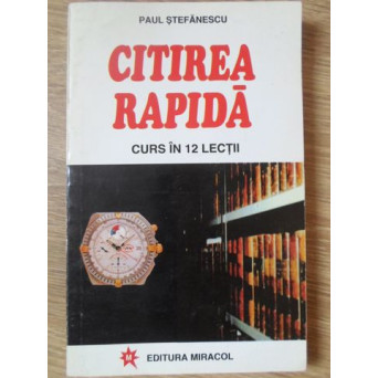 CITIREA RAPIDA, CURS IN 12 LECTII