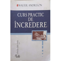 CURS PRACTIC DE INCREDERE
