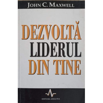 DEZVOLTA LIDERUL DIN TINE