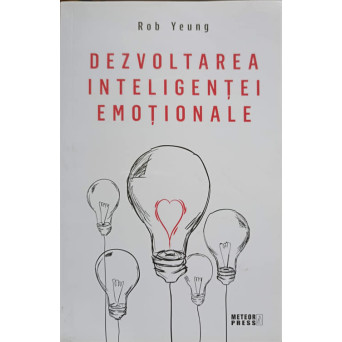 DEZVOLTAREA INTELIGENTEI EMOTIONALE
