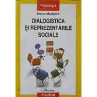 DIALOGISTICA SI REPREZENTARILE SOCIALE