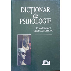 DICTIONAR DE PSIHOLOGIE