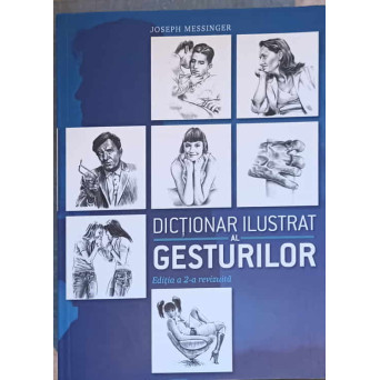 DICTIONAR ILUSTRAT AL GESTURILOR