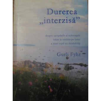 DUREREA INTERZISA. DESPRE ASTEPTARILE SI SUFERINTELE TRAITE LA VENIREA PE LUME A UNUI COPIL CU DEZAB