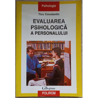 EVALUAREA PSIHOLOGICA A PERSONALULUI