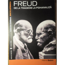 FREUD DE LA TRAGEDIE LA PSIHANALIZA