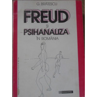 FREUD SI PSIHANALIZA IN ROMANIA FREUD SI PSIHANALIZA IN ROMANIA