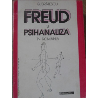 FREUD SI PSIHANALIZA IN ROMANIA