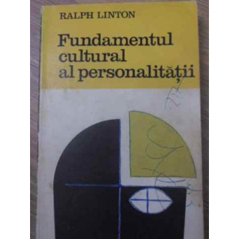 FUNDAMENTUL CULTURAL AL PERSONALITATII