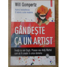 GANDESTE CA UN ARTIST