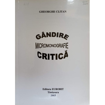 GANDIRE CRITICA. MICROMONOGRAFIE