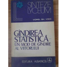 GANDIREA STATISTICA, UN MOD DE GANDIRE AL VIITORULUI