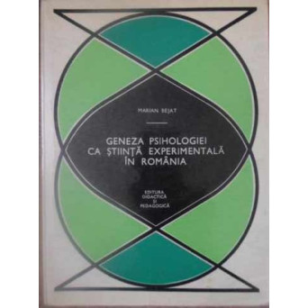 GENEZA PSIHOLOGIEI CA STIINTA EXPERIMENTALA IN ROMANIA