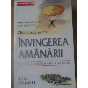 GHID PENTRU INVINGEREA AMANARII