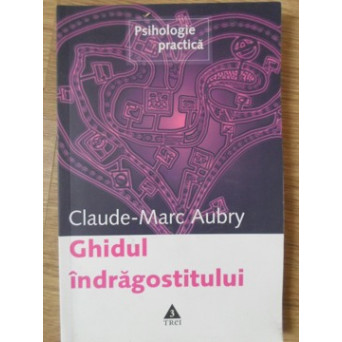 GHIDUL INDRAGOSTITULUI