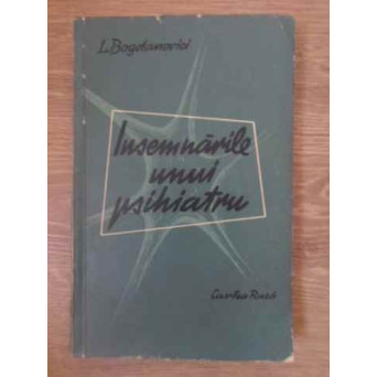 INSEMNARILE UNUI PSIHIATRU