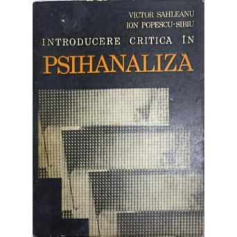 INTRODUCERE CRITICA IN PSIHANALIZA