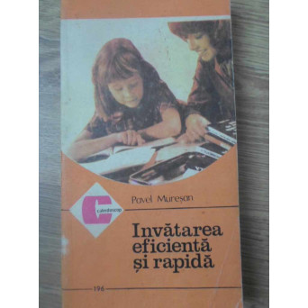 INVATAREA EFICIENTA SI RAPIDA