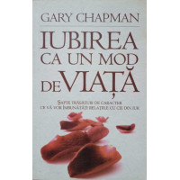 IUBIREA CA UN MOD DE VIATA IUBIREA CA UN MOD DE VIATA