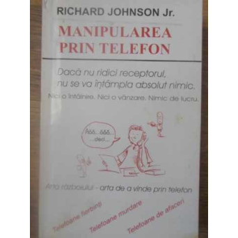 MANIPULAREA PRIN TELEFON