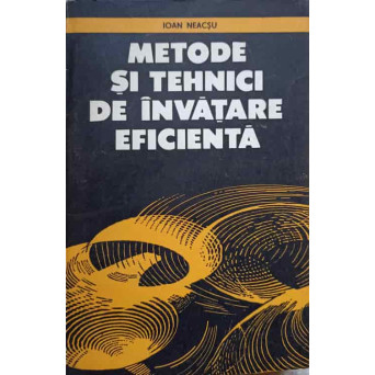 METODE SI TEHNICI DE INVATARE EFICIENTA