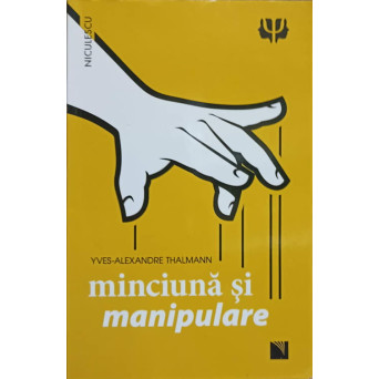 MINCIUNA SI MANIPULARE