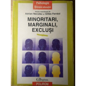MINORITARI, MARGINALI, EXCLUSI
