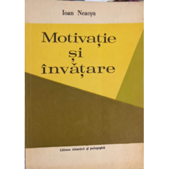 MOTIVATIE SI INVATARE