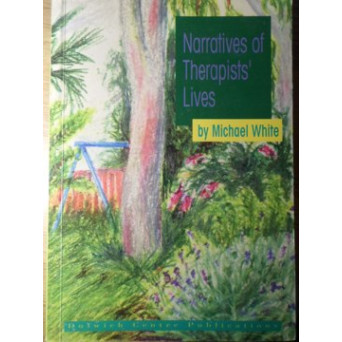 NARRATIVES OF THERAPISTS LIVES