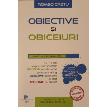 OBIECTIVE SI OBICEIURI