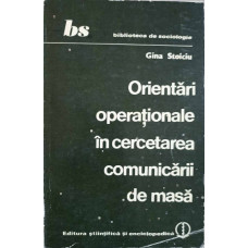 ORIENTARI OPERATIONALE IN CERCETAREA COMUNICARII DE MASA