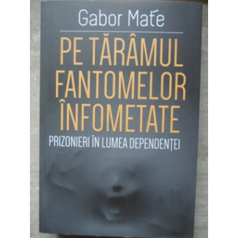 PE TARAMUL FANTOMELOR INFOMETATE. PRIZONIERI IN LUMEA DEPENDENTEI