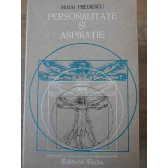 PERSONALITATE SI ASPIRATIE