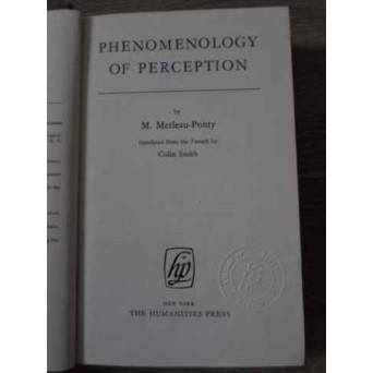 PHENOMENOLOGY OF PERCEPTION
