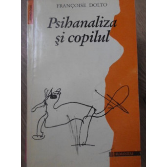 PSIHANALIZA SI COPILUL