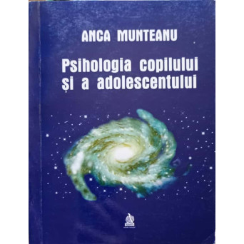 PSIHOLOGIA COPILULUI SI A ADOLESCENTULUI