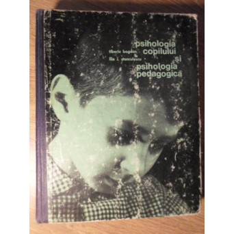 PSIHOLOGIA COPILULUI SI PSIHOLOGIA PEDAGOGICA