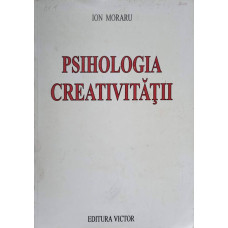 PSIHOLOGIA CREATIVITATII VOL.1