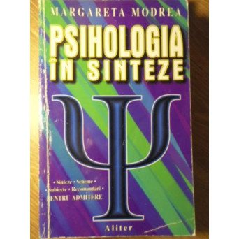 PSIHOLOGIA IN SINTEZE