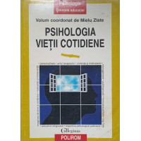 PSIHOLOGIA VIETII COTIDIENE