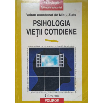 PSIHOLOGIA VIETII COTIDIENE