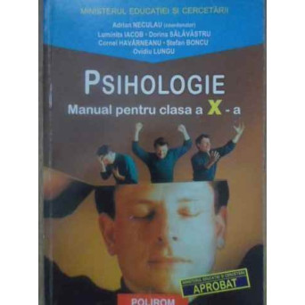 PSIHOLOGIE MANUAL PENTRU CLASA A X-A